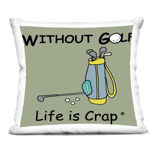 Stupell Industries Life Crap Without Golf Decorative Printed Throw Pillow Design by LIC, 18 x 7 x 18 {1}