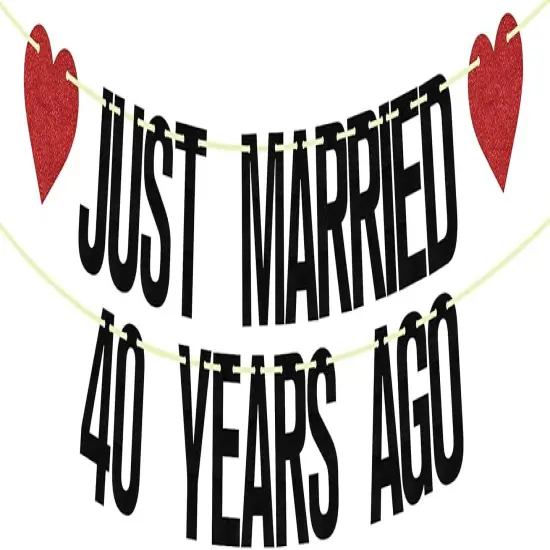 Just Married 40 Years Ago Banner {1}