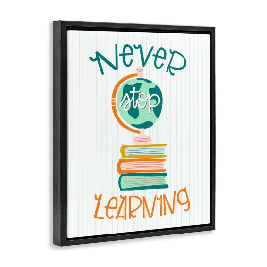 Stupell Industries Never Stop Learning Floating Frame Design by Mandy Ford Art + Illustration {3}