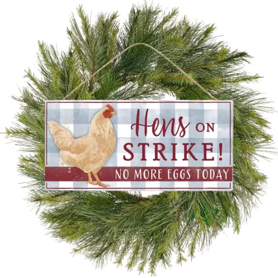 12" Wooden Sign: Hens on Strike {2}