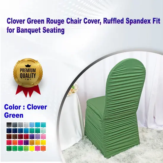 Clover Green Rouge Chair Cover, Ruffled Spandex Fit for Banquet Seating {1}