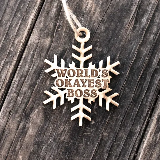 Ornament - World's Okayest Boss - Raw Wood 3x3n {4}