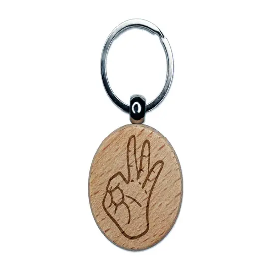 OK Okay Hand Sign Engraved Wood Round Keychain Tag Charm {1}