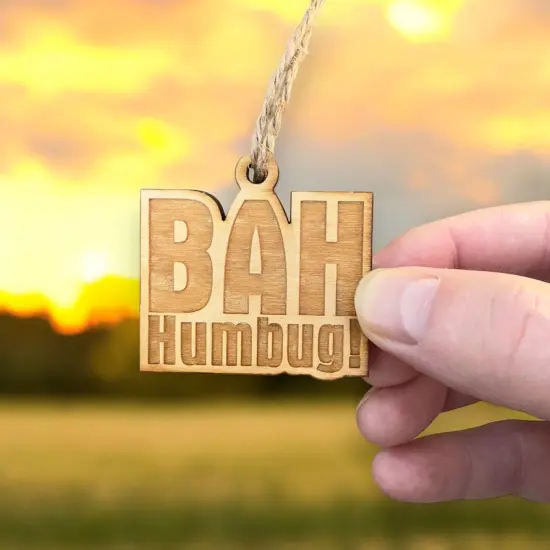 Ornament - Bah Humbug - Raw Wood 2x2in {4}