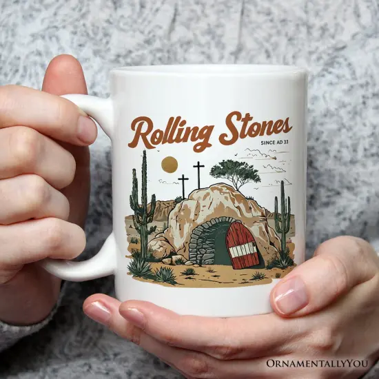 Rolling Stones Christian Mug, He is Risen Easter Gift {1}