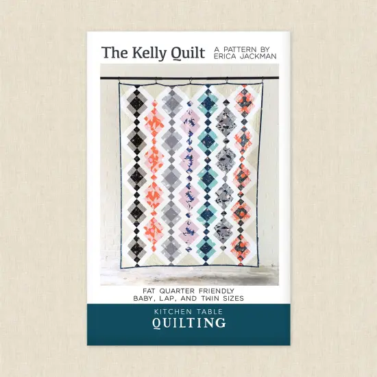 The Kelly Quilt (ktq 140) | Kitchen Table Quilting | Sewing Pattern {1}
