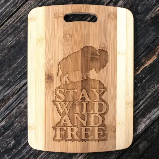 Stay Wild and Free - Buffalo - Cutting Board {2}
