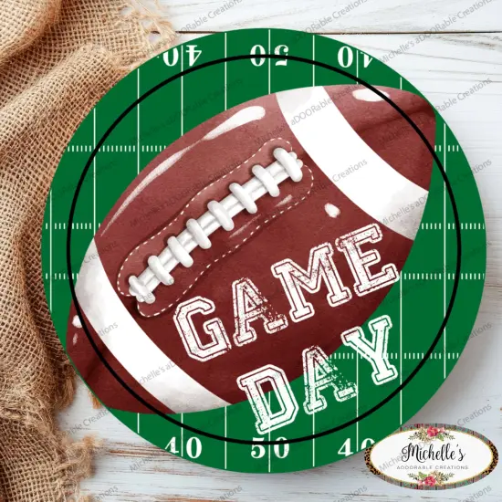 Game Day Football Round Sign {4}