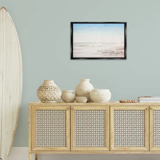 Stupell Industries Mightier Than the Waves Phrase Floating Frame By Kim Allen {8}