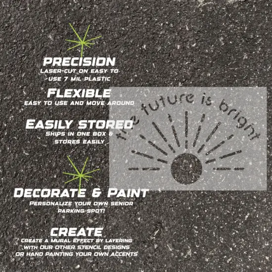 The Future is Bright Parking Space Stencil | High School Senior Parking Spot Stencil | Reusable Stencil | Stencil Ease | {4}