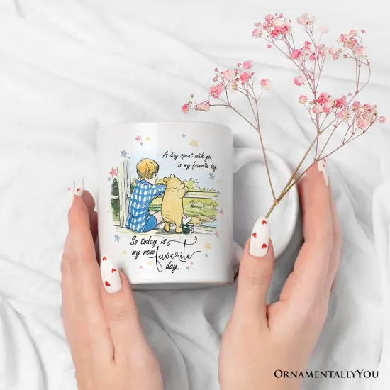 A Day with You is My Favorite Mug, Pooh Bear's Sentimental Quote {2}