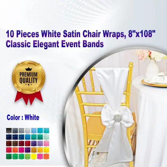 10 Pieces White Satin Chair Wraps, 8"x108" Classic Elegant Event Bands {1}