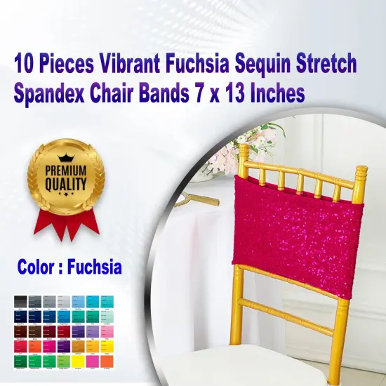 10 Pieces Vibrant Fuchsia Sequin Stretch Spandex Chair Bands 7 x 13 Inches {1}