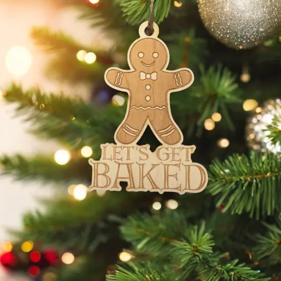 Ornament - Lets Get Baked - Raw Wood 4x3in {3}