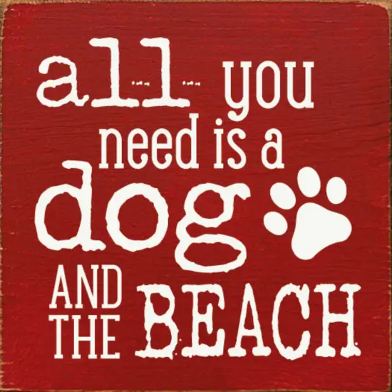 Dog and Beach Quote Sign, Solid Knotty Pine Wall Art for Coastal Homes Red-White {1}
