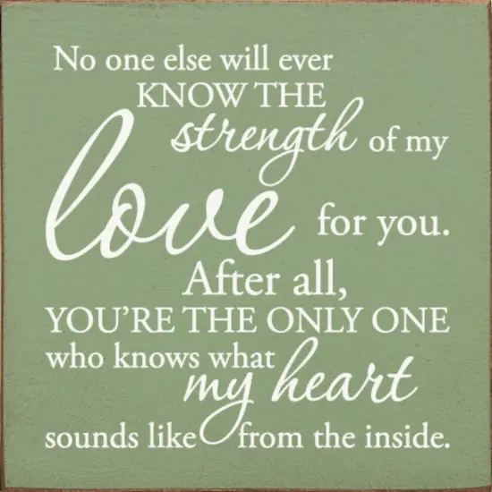 Handcrafted Rustic Wood Sign Sentimental Love Quote for Home Decor Sage-White {1}