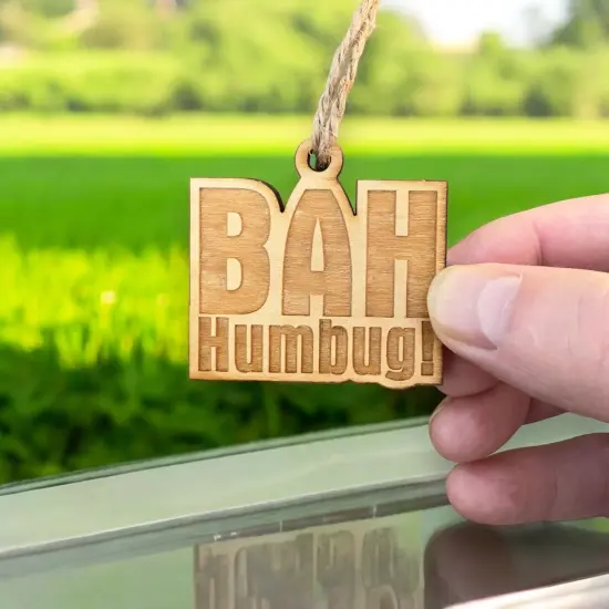 Ornament - Bah Humbug - Raw Wood 2x2in {5}