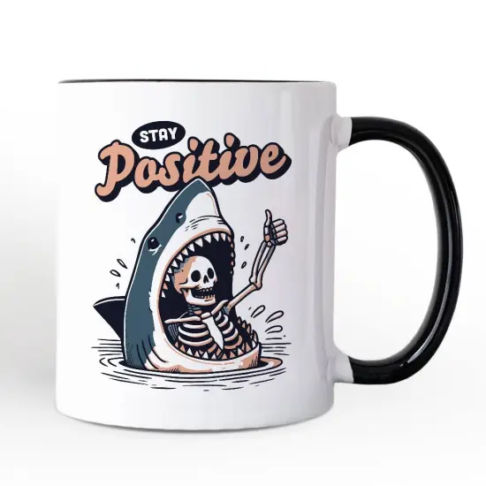Stay Positive Funny Shark and Skeleton Mug, Mental Health Motivational Gift {5}