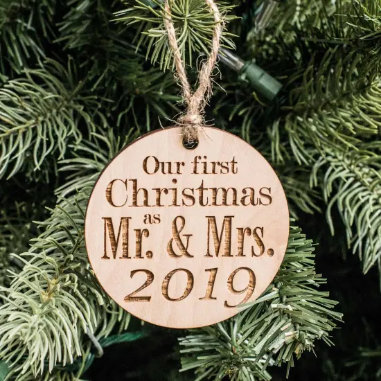 Ornament - 2019 Our First Christmas as Mr and Mrs - Raw Wood 3x3in {1}