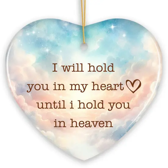 Heartfelt Until I Hold You in Heaven Ornament, Beloved Memorial Christmas Gift {7}