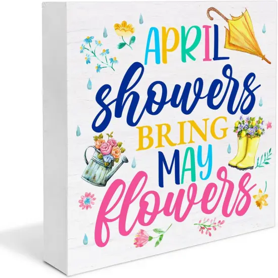 April Showers Bring May Flowers Wooden Sign, Farmhouse Spring Desk Decorations {1}