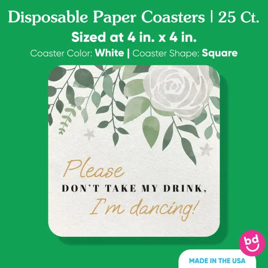 Big Dot of Happiness 25 Ct Boho Botanical Please Don't Take My Drink I'm Dancing Coasters, 4-Inch Disposable Square Paper Coasters for Greenery Wedding {5}