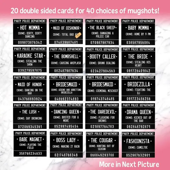 40 Unique Crimes on 20 Bachelorette Party Mugshot Signs! Game and Activity instructions included! These Photobooth Props are also a great idea for Birthdays, Girls Night Out, Stagettes and NYE! Welcome to Seller Assistant Please log in to your acco {4}