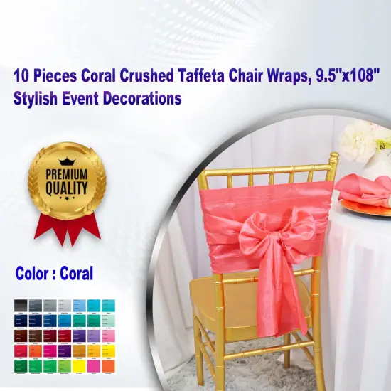 10 Pieces Coral Crushed Taffeta Chair Wraps, 9.5"x108" Stylish Event Decorations {1}