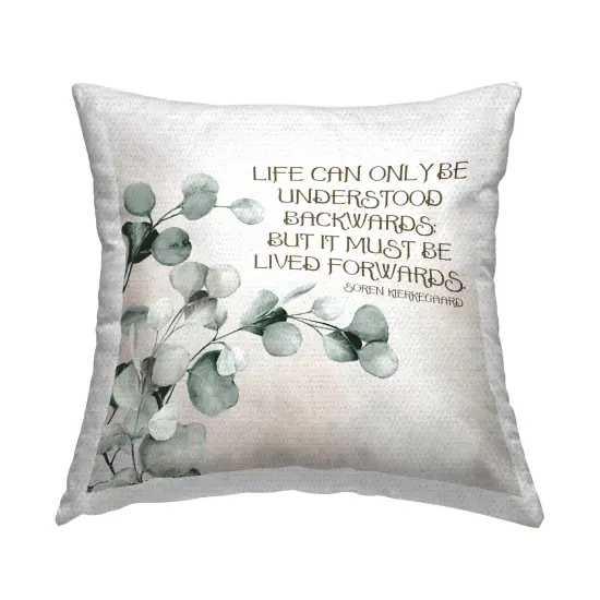 Kierkegaard Life Quote Design by Kim Allen Outdoor Printed Pillow  {1}
