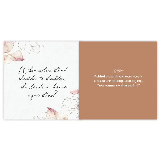 Sisters: Different Flowers, Same Garden Hardcover Book {3}