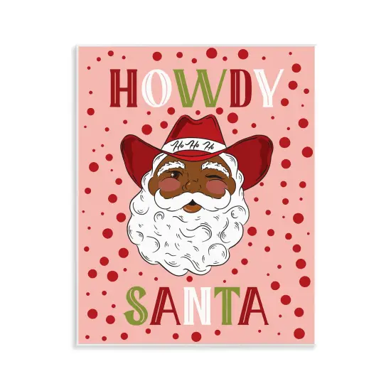 Stupell Industries Howdy Santa Western Christmas Wall Plaque By Hey Bre! Creative Studio {1}