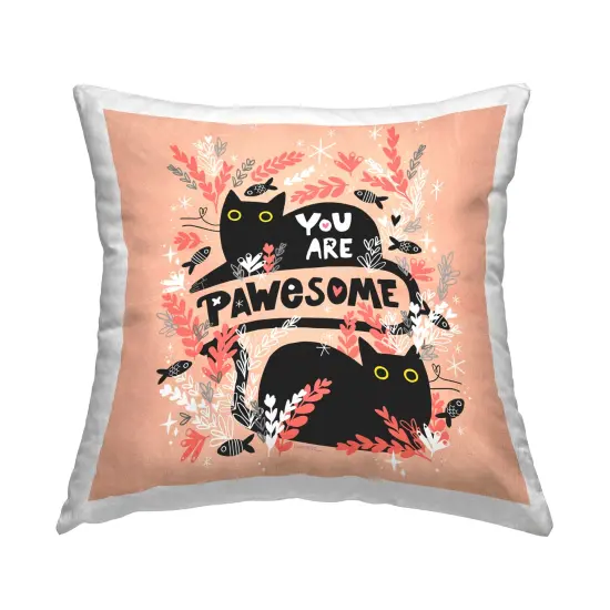 You Are Pawesome Cats Decorative Printed Throw Pillow Design by Leeza Hernandez, 18 x 7 x 18 {1}