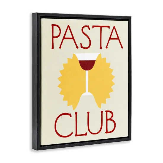 Stupell Industries Pasta Club with Wine Floater Framed Canvas Wall Art Design by Daphne Polselli {3}