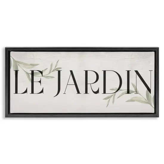 Stupell Industries French Garden Phrase Floater Framed Canvas Wall Art Design by Daphne Polselli {1}