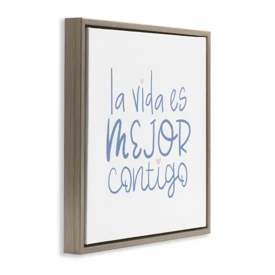 Stupell Industries La Vida Es Mejor Contigo Framed Floater Canvas Wall Art Brown Floater Frame {3}