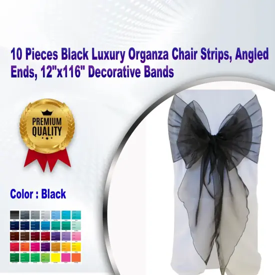 10 Pieces Black Luxury Organza Chair Strips, Angled Ends, 12"x116" Decorative Bands {1}