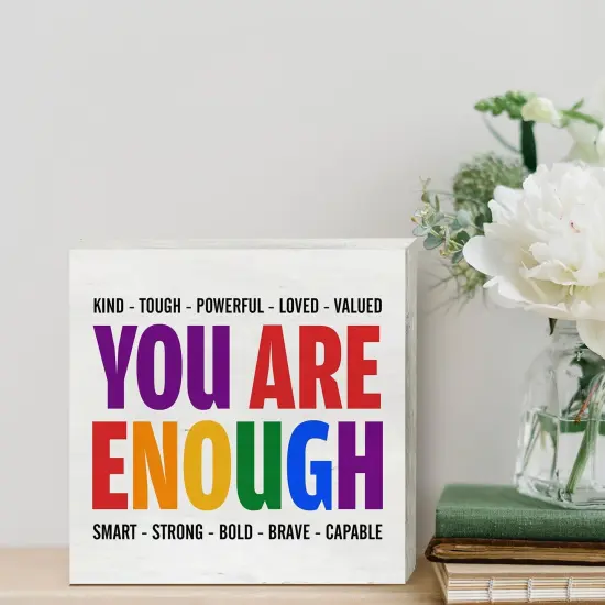 You Are Kind Tough Powerful Enough Wooden Box Sign Desk Decor LGBT Quotes Wood Block Plaque Box Signs Pride Box Sign for Home Shelf Table Decoration (5 X 5 Inch) {3}