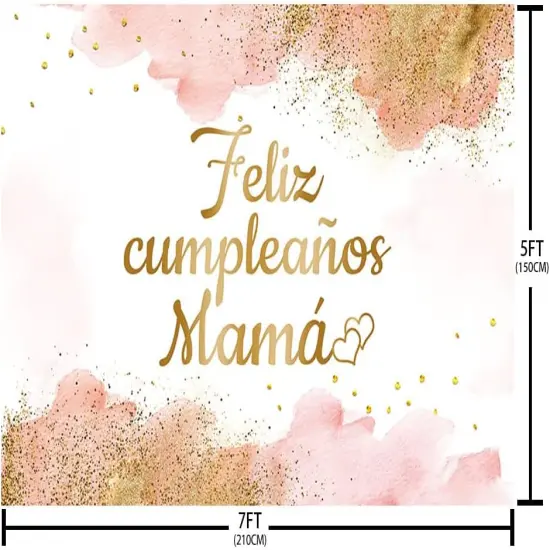 7x5ft Feliz Cumplea&ntilde;os Mama Backdrop Mom Birthday Party {5}