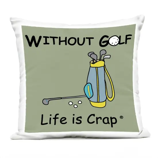 Stupell Industries Life Crap Without Golf Outdoor Printed Throw Pillow Design by LIC, 18 x 7 x 18 {1}