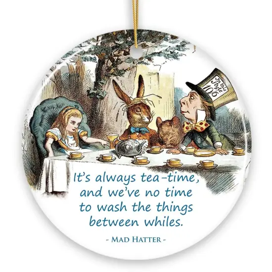It's Always Tea Time Christmas Ornament, Alice in Mad Tea Party Vintage Tree Decor {7}
