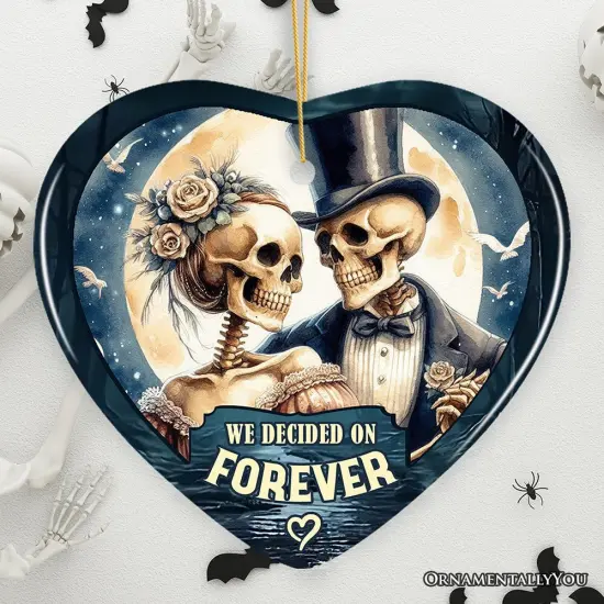 Artistic Skeleton Couple We Decided On Forever Ornament, Gothic Christmas Gift for Lovers {1}