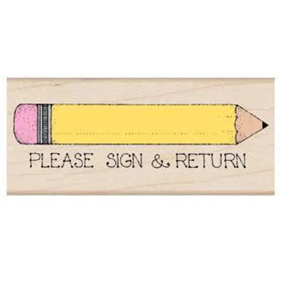Please Sign & Return Pencil Stamp {1}