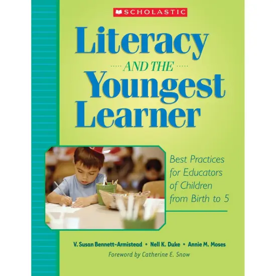 Literacy and the Youngest Learner {1}