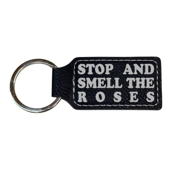 Keychain - Rectangle - Stop and smell the roses - Leather Black/Silver {1}