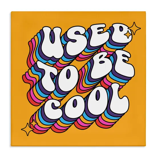 Stupell Industries Groovy Used To Be Cool Canvas Wall Art Design by Ahmed Sayeh Hussein {1}