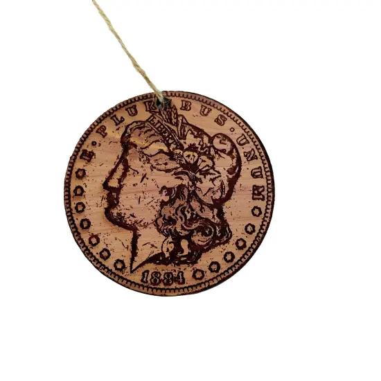 Morgan Dollar - Cedar Ornament {1}