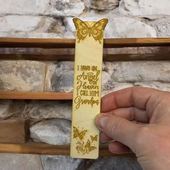Bookmark - I have an angel in heaven I call him Grandpa - Birch wood {5}