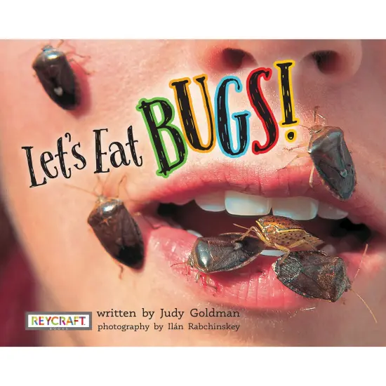 Let's Eat BUGS! {1}