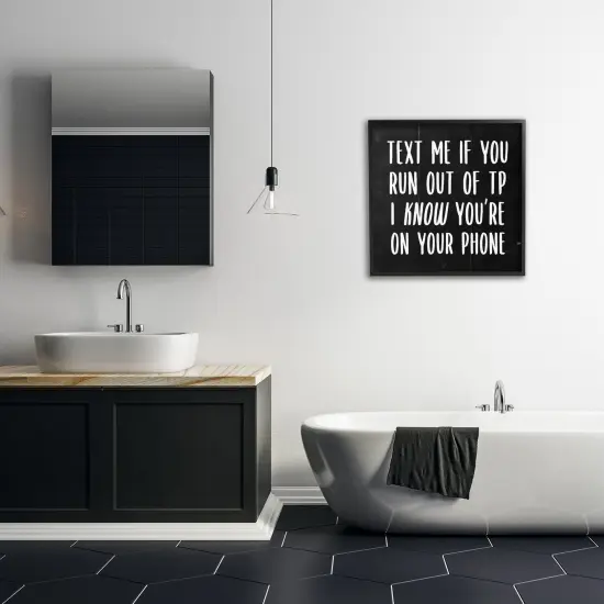 Stupell Industries Text Me For TP Funny Bathroom Framed Giclee Art Black Frame {2}