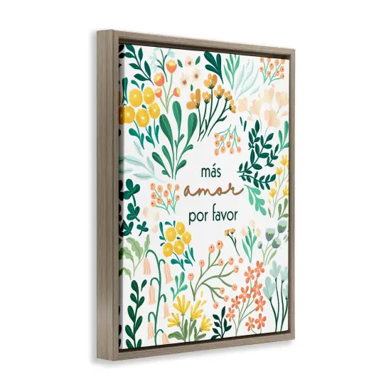 Stupell Industries M&aacute;s Amor Por Favor Flores Framed Floater Canvas Wall Art Brown Floater Frame {3}